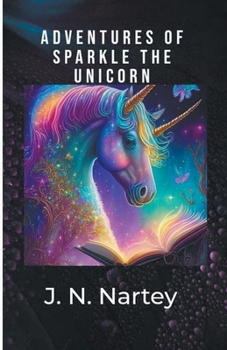 Paperback Adventures of Sparkle the Unicorn Book