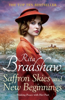 Hardcover Saffron Skies and New Beginnings: A Heart-Warming Second World War Historical Novel from the Sunday Times Bestselling Author Book