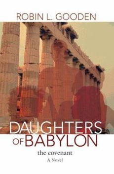 Paperback Daughters of Babylon: the Covenant Book