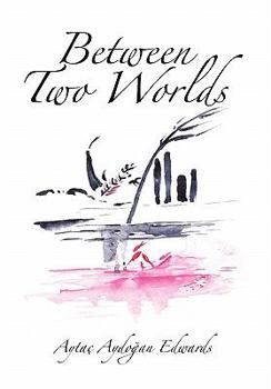 Hardcover Between Two Worlds Book