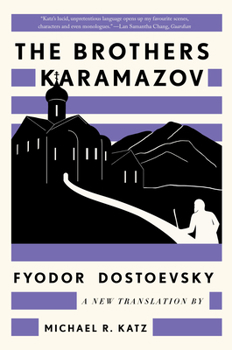 Paperback The Brothers Karamazov: A New Translation by Michael R. Katz Book