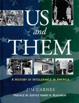 Hardcover Us and Them: A History of Intolerance in America Book