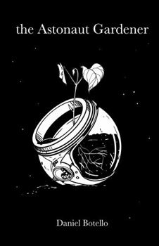 Paperback the Astronaut Gardener Book