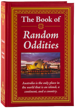 Hardcover The Book of Random Oddities Book