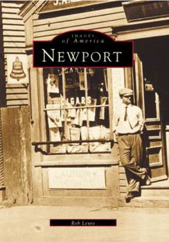 Newport (Images of America: Rhode Island) - Book  of the Images of America: Rhode Island