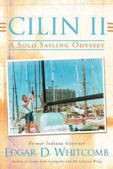 Paperback Cilin II: A Solo Sailing Odyssey: The Closest Point to Heaven Book