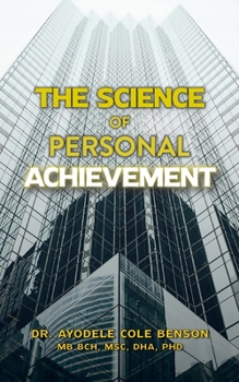 Paperback The Science of Personal Achievement Book