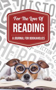 Paperback For the Love of Reading Book