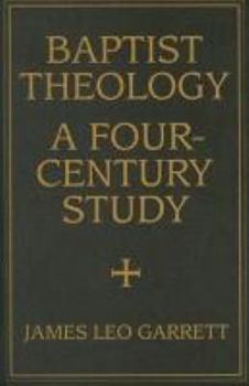Hardcover Baptist Theology: A Four-Century Study Book