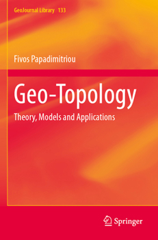 Paperback Geo-Topology: Theory, Models and Applications Book