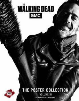 Paperback The Walking Dead: The Poster Collection, Volume III: Volume 3 Book