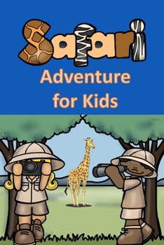 Paperback Safari Adventure for Kids Book