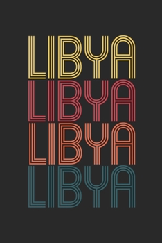 Paperback Vintage Libya Notebook - Retro Libyan Journal - Libyan Gift - Libyan Diary: Medium College-Ruled Journey Diary, 110 page, Lined, 6x9 (15.2 x 22.9 cm) Book