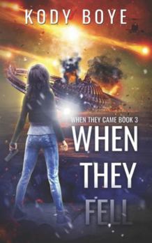 When They Fell - Book #3 of the When They Came
