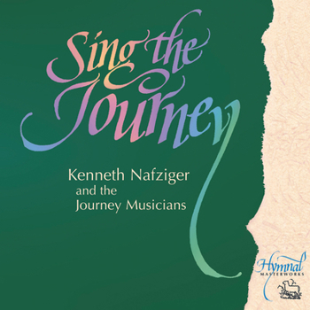 Audio CD Sing the Journey (Hymnal Masterworks) Book