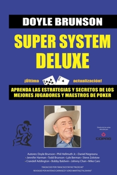 Paperback Super System Deluxe: La biblia de poker [Spanish] Book