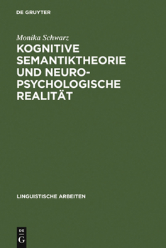 Hardcover Kognitive Semantiktheorie und neuropsychologische Realität [German] Book