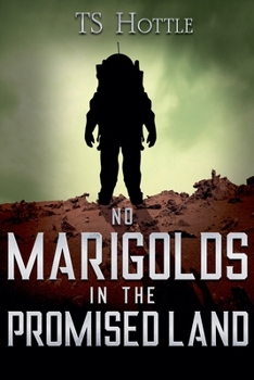 Paperback No Marigolds in the Promised Land Book