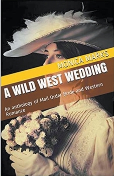 Paperback A Wild West Wedding Book
