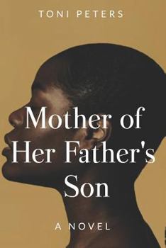 Paperback Mother of Her Father's Son Book