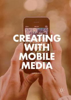 Paperback Creating with Mobile Media Book