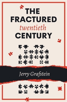 Paperback The Fractured Twentieth Century Book