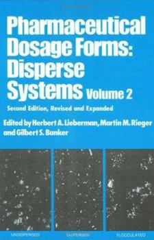Hardcover Pharmaceutical Dosage Forms, Vol. 2 (Pharmaceutical Dosage Forms-Disperse) Book