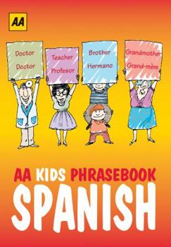 Paperback AA Kids Phrasebook: Spanish [Spanish] Book