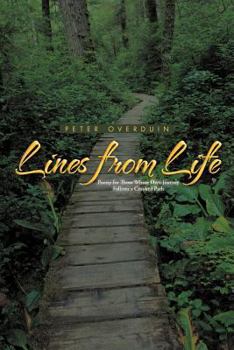 Paperback Lines from Life: Poetry for Those Whose Own Journey Follows a Crooked Path Book
