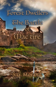 Paperback Forest Dwellers: The Battle of Mac'tire Book