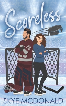 Scoreless (Anti-Belle) - Book #4 of the Anti-Belle