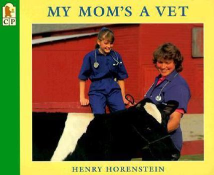 Hardcover My Mom's a Vet Book