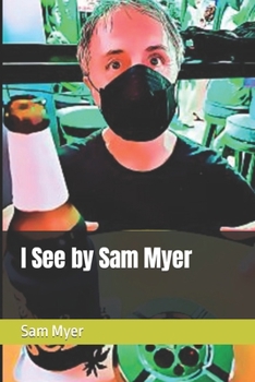 Paperback I See by Sam Myer Book