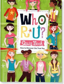 Spiral-bound Who R U? Quiz Book: How to Discover the True You Book