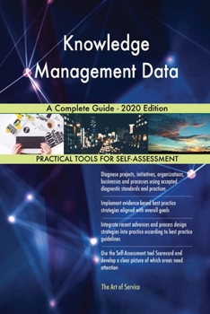 Paperback Knowledge Management Data A Complete Guide - 2020 Edition Book