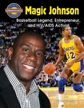 Paperback Magic Johnson: Basketball Legend, Entrepreneur, and Hiv/AIDS Activist Book