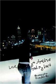 Paperback Love, You Should've Had My Back Book