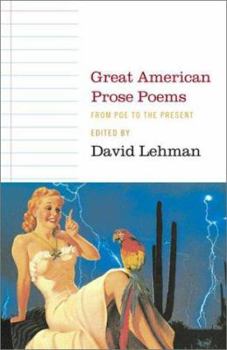 Hardcover Great American Prose Poems: From Poe to the Present Book