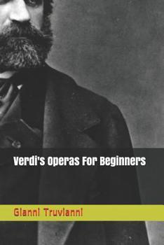 Paperback Verdi's Operas For Beginners Book