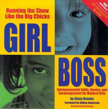 Paperback Girl Boss: Running the Show Like the Big Chicks Book