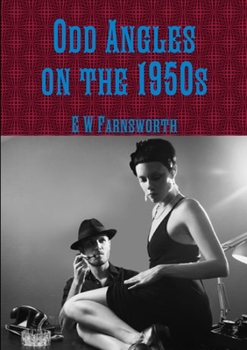 Paperback Odd Angles on the 1950s Book