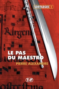 Paperback Le Pas du Maestro [French] Book