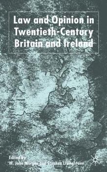 Paperback Law and Opinion in Twentieth Century Britain and Ireland Book