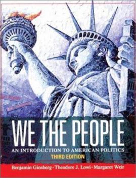 Hardcover We the People: An Introduction to American Politics Book
