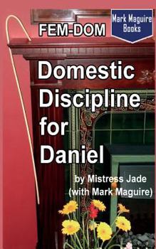 Domestic Discipline for Daniel