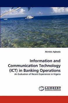 Paperback Information and Communication Technology (ICT) in Banking Operations Book