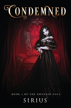 Condemned - Book #3 of the Draonir Saga