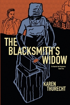The Blacksmith's Widow (Dr Hamish Hart Mysteries)