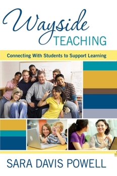 Paperback Wayside Teaching: Connecting with Students to Support Learning Book