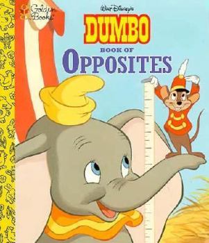 Board book Walt Disney's Dumbo Book of Opposites Book